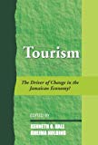 Tourism the driver of change in the Jamaican economy edited by Kenneth O. Hall and Rheima Holding.