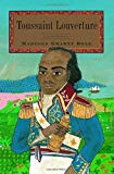 Toussaint Louverture a biography [texte imprimé] Madison Smartt Bell