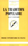 La tradition populaire Jean Cuisenier