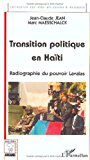 Transition politique en Haïti radiographie du pouvoir Lavalas Jean-Claude Jean, Marc Maesschalck