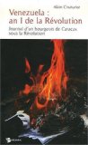 Venezuela [Texte imprimé] an I de la révolution : journal d'un bourgeois de Caracas sous la révolution Alain Couturier