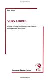 Vers libres José Martí ; édition bilingue établie par Jean Lamore ; prologue de Cintio Vitier