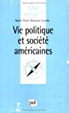 Vie politique et société américaines Marie -Paule Massiani-Fayolle