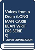Voices from a drum Earl G. Long