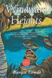 Windward Heights [Texte imprimé] translated from the French by Richard Philcox Maryse Condé