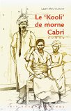 Le ""kooli"" de Morne Cabri, roman Laure Moutoussamy."