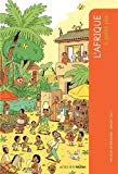 L'Afrique à petits pas Texte imprimé Natacha Scheidhauer [illustrations de] Vincent Caut