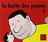 La boite des papas 1 Texte imprimé Alain Le Saux