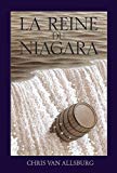 La reine du Niagara Texte imprimé Chris Van Allsburg [traduit de l'anglais (États-Unis) par Isabelle Reinharez]