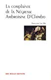 La complainte de la négresse Ambroisine D'Chimbo Texte imprimé roman Françoise Loe-Mie