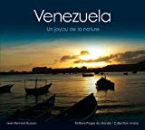 Venezuela Texte imprimé un joyau de la nature textes et photographies, Jean-Bernard Buisson