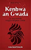 Kenbwa an Gwada Texte imprimé le tout-monde magico-religieux créole Hector Poullet