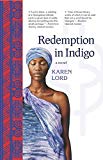 Redemption in indigo [Texte imprimé] a novel Karen Lord.
