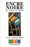 Encre noire Texte imprimé la langue en liberté entretiens, Catherine Le Pelletier préf. de Jean-Marie Cavada