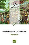 Histoire de l'Espagne Texte imprimé Pierre Vilar