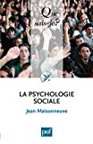 La psychologie sociale Texte imprimé Jean Maisonneuve