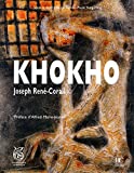 Khokho Texte imprimé Joseph René-Corail sous la direction de Renée-Paule Yung-Hing préface Alfred Marie-Jeanne
