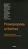 Prosopopées urbaines Texte imprimé anthologie poétique d'inédits précédée d'un entretien avec Aimé Césaire coordonnée par Suzanne Dracius