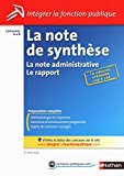 La note de synthèse Texte imprimé la note administrative, le rapport Pascal Tuccinardi,...