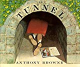 Le Tunnel Texte imprimé Anthony Browne [trad. de l'anglais par Isabel Finkenstaedt]