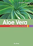 Aloe Vera Texte imprimé caractéristiques et bienfaits [Élisabeth Rougiron] [traduit de l'italien par Marie-Paule Zierski]