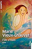 Fille d'Haïti Texte imprimé roman Marie Vieux-Chauvet