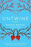 Untwine [Texte imprimé] a novel Edwidge Danticat