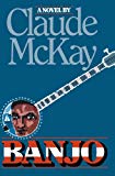 Banjo [Texte imprimé] A story without a Plot Claude McKAY