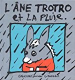 L'âne Trotro et la pluie Texte imprimé Bénédicte Guettier