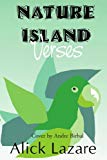 Nature Island Verses [Texte imprimé] Alick Lazare