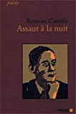 Assaut à la nuit [Texte imprimé] préfacé par René Piquion Roussan Camille