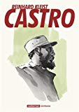 Castro [Texte imprimé] Reinhard Kleist traduit de l'allemand par Paul Derouet