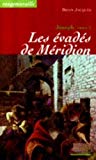 Les vads de Mridion Brian Jacques ; trad. de l'anglais Emmanuelle Lavabre