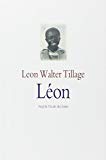 Lon [Texte imprim] Lon Walter Tillage ; illustrations de Susan L. Roth ; traduit de l'amricain par Alice Ormires et Nadia Butaud