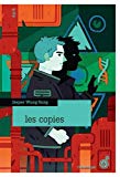 Les copies Texte imprimé Jesper Wung-Sung traduit du danois par Jean-Baptiste Coursaud