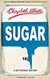 Sugar [Texte imprimé] A bittersweet history Elizabeth Abbott