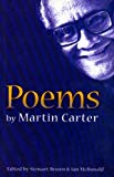 Poems [Texte imprimé] Martin Carter Edited byStewart Brown and Ian McDonald