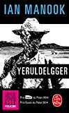 Yeruldelgger Texte imprimé roman Ian Manook avant-propos inédit de l'auteur