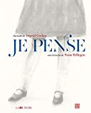 Je pense Texte imprimé portraits de Ingrid Godon avec les textes de Toon Tellegen traduit du néerlandais par Maurice Lomré
