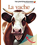 La vache Texte imprimé illustré par Jame's Prunier réalisé par Gallimard jeunesse, Jame's Prunier et Claude Delafosse