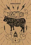 Direction Saint-Creux des Meuh-Meuh Texte imprimé Sandra Dussault illustrations de Maxime Archambault