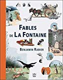 Fables de La Fontaine Texte imprimé illustrées par Benjamin Rabier