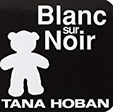 Blanc sur noir Tana Hoban