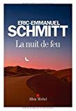 La nuit de feu Texte imprimé Éric-Emmanuel Schmitt