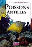 Poissons des Antilles Texte imprimé Christine & Lionel Parle