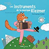 Les instruments de la musique Klezmer Multimédia multisupport musique du groupe Yankele illustrations de Lucile Placin Jean-Christophe Hoarau, voix