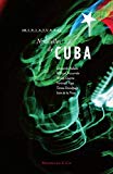 Nouvelles de Cuba Texte imprimé Leonardo Padura, William Navarrete, Wendy Guerra et al.