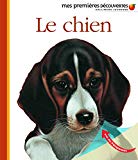 Le chien Texte imprimé illustré par Henri Galeron réalisé par Gallimard Jeunesse et Pascale de Bourgoing