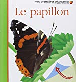 Le papillon Texte imprimé illustré par Héliadore réalisé par Gallimard jeunesse et Claude Delafosse