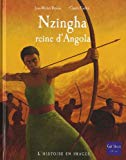 Nzingha Texte imprimé reine d'Angola Jean-Michel Deveau illustrations de Claude Cachin